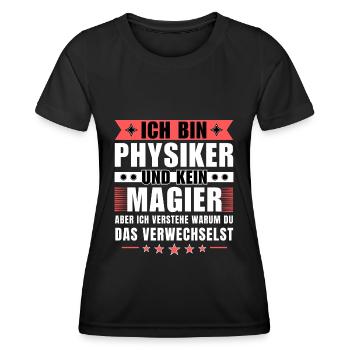 Ich bin Physiker und kein Magier - Frauen Funktions-T-Shirt - Schwarz - Vorne - AI Model Female 172 light (172cm)