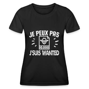 je peux pas je suis wanted - T-shirt sport Femme - noir - Devant - AI Model Female 172 light (172cm)