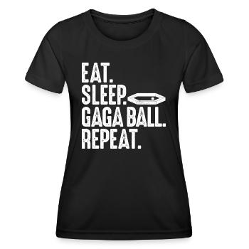 Eat. Sleep. Gaga Ball. Repeat. Dodgeball Gagaball - Frauen Funktions-T-Shirt - Schwarz - Vorne - AI Model Female 172 light (172cm)