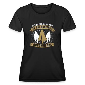 If You Can Read This Arrowhead Hunter Arrowheads - Women's Functional T-Shirt - black - Front - AI Model Female 172 light (172cm)
