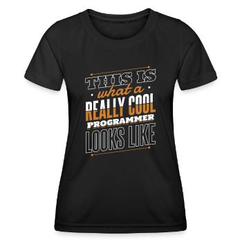 What A Really Cool Programmer Looks Like Coder - Women's Functional T-Shirt - black - Front - AI Model Female 172 light (172cm)