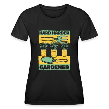 Hard Harder Gardener Horticulture Allotment Garden - Women's Functional T-Shirt - black - Front - AI Model Female 172 light (172cm)