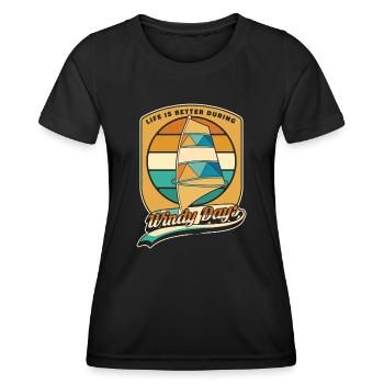 Life Is Better During Windy Days Water Sports - Women's Functional T-Shirt - black - Front - AI Model Female 172 light (172cm)