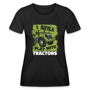 I Still Play With Tractors Organic Farmer Farmer Farmer - Women's Functional T-Shirt - black - Front - AI Model Female 172 light (172cm)