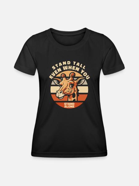 Stand Tall Even When You Stand Alone African - Women's Functional T-Shirt - black