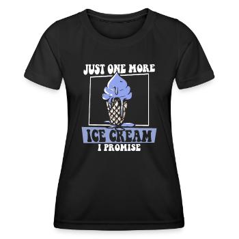 Nur noch ein Eis, versprochen Gelato Maker - Frauen Funktions-T-Shirt - Schwarz - Vorne - AI Model Female 172 light (172cm)