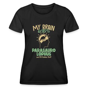 My Brain is 95% Parasaurolophus Dinosaur - Women's Functional T-Shirt - black - Front - AI Model Female 172 light (172cm)