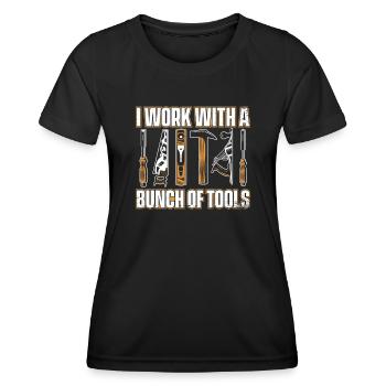 I Work With a Bunch Of Tools Schreiner Carpenter - Frauen Funktions-T-Shirt - Schwarz - Vorne - AI Model Female 172 light (172cm)