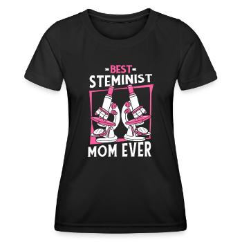 Best Steminist Mom Ever Scientist Empowering - Women's Functional T-Shirt - black - Front - AI Model Female 172 light (172cm)