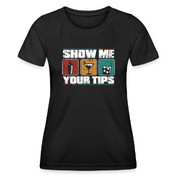 Show Me Your Tips Barman Bartender Mixologist - Women's Functional T-Shirt - black - Front - AI Model Female 172 light (172cm)