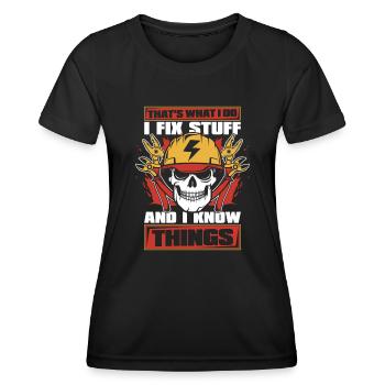 I Fix Stuff And I Know Things Electrician - Women's Functional T-Shirt - black - Front - AI Model Female 172 light (172cm)