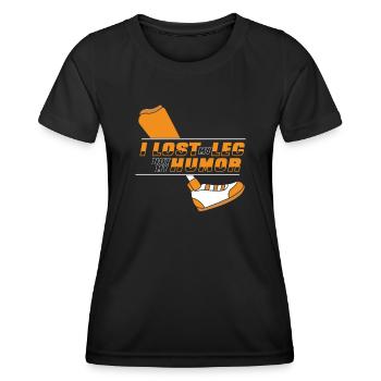 Verlor mein Bein, nicht meinen Humor Künstliche Beine Benutzer Bein - Frauen Funktions-T-Shirt - Schwarz - Vorne - AI Model Female 172 light (172cm)