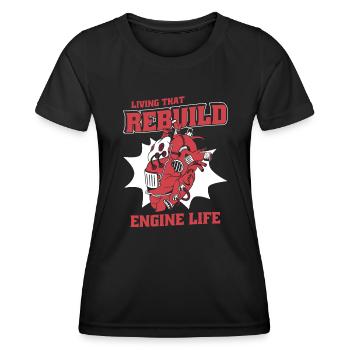 Vivre que reconstruire le cathéter de vie du moteur ouvert - T-shirt sport Femme - noir - Devant - AI Model Female 172 light (172cm)