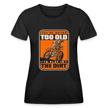 Jamais trop vieux pour jouer dans les courses de motos en terre battue - T-shirt sport Femme - noir - Devant - AI Model Female 172 light (172cm)