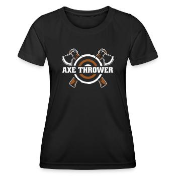 Axe Thrower Axe Throwing Game Competition Axe - Women's Functional T-Shirt - black - Front - AI Model Female 172 light (172cm)