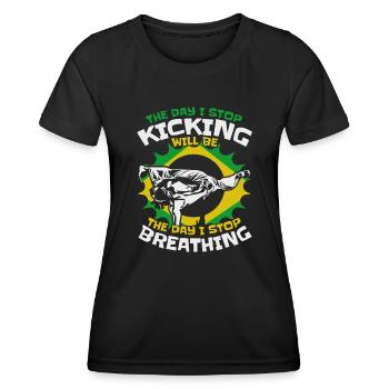 Der Tag, an dem ich aufhöre, den Ginga Capoeirista Tanz zu kicken - Frauen Funktions-T-Shirt - Schwarz - Vorne - AI Model Female 172 light (172cm)