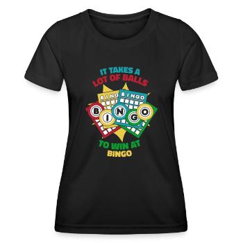 It Takes A Lot Of Balls To Win At Bingo Caller - Women's Functional T-Shirt - black - Front - AI Model Female 172 light (172cm)