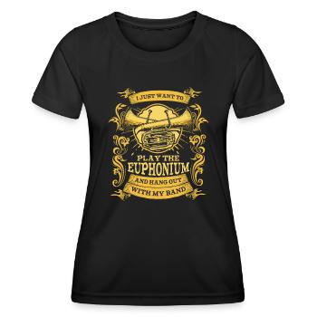 Just Want To Play The Euphonium Instrument Player - Women's Functional T-Shirt - black - Front - AI Model Female 172 light (172cm)