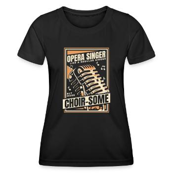 Like A Regular Singer But More Choir-Some Lover - Women's Functional T-Shirt - black - Front - AI Model Female 172 light (172cm)
