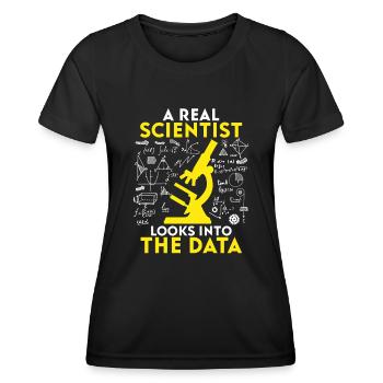 A Real Scientist Looks Into the Data - Women's Functional T-Shirt - black - Front - AI Model Female 172 light (172cm)