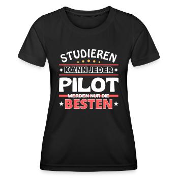 Nur die Besten werden Pilot - Frauen Funktions-T-Shirt - Schwarz - Vorne - AI Model Female 172 light (172cm)