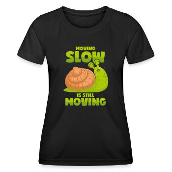 Langsame Schnecke - Motivation - Frauen Funktions-T-Shirt - Schwarz - Vorne - AI Model Female 172 light (172cm)