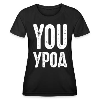 You Freak! Spruch auf Russisch Russak Russland - Frauen Funktions-T-Shirt - Schwarz - Vorne - AI Model Female 172 light (172cm)