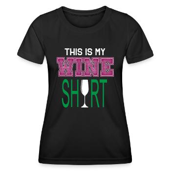 This is my wine shirt Wein Weinliebe Geschenkidee - Frauen Funktions-T-Shirt - Schwarz - Vorne - AI Model Female 172 light (172cm)