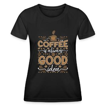 Kaffee Kaffeetrinker Geschenkidee - Frauen Funktions-T-Shirt - Schwarz - Vorne - AI Model Female 172 light (172cm)