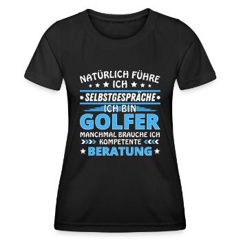 Ich führe Selbstgespräche - Golfer Edition blau - Frauen Funktions-T-Shirt - Schwarz - Vorne - AI Model Female 172 light (172cm)