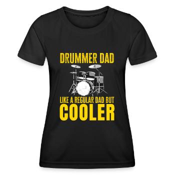 Schlagzeuger Papa ist cooler Musikfan Vater Musiker - Frauen Funktions-T-Shirt - Schwarz - Vorne - AI Model Female 172 light (172cm)