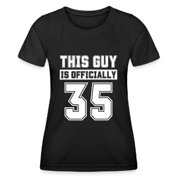 Dieser Typ ist offiziell 35 Jahre alt Feiern Sie 35 - Frauen Funktions-T-Shirt - Schwarz - Vorne - AI Model Female 172 light (172cm)