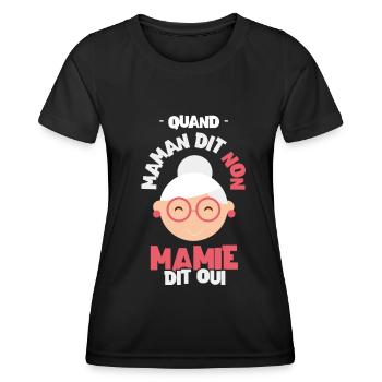 Mamie citation drôle cadeau drôle grand mère - T-shirt sport Femme - noir - Devant - AI Model Female 172 light (172cm)