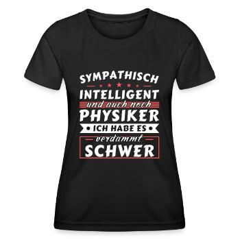 Sympathisch und intelligent - Physiker Edition - Frauen Funktions-T-Shirt - Schwarz - Vorne - AI Model Female 172 light (172cm)