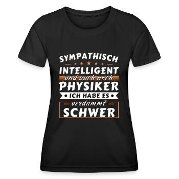Sympathisch und intelligent - Physiker Edition - Frauen Funktions-T-Shirt - Schwarz - Vorne - AI Model Female 172 light (172cm)