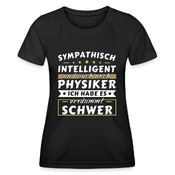 Sympathisch und intelligent - Physiker Edition - Frauen Funktions-T-Shirt - Schwarz - Vorne - AI Model Female 172 light (172cm)