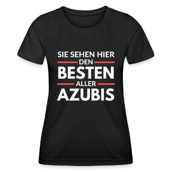Sie sehen hier den Besten aller Azubis - Frauen Funktions-T-Shirt - Schwarz - Vorne - AI Model Female 172 light (172cm)