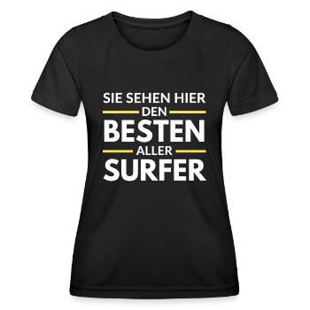 Sie sehen hier den Besten aller Surfer - Frauen Funktions-T-Shirt - Schwarz - Vorne - AI Model Female 172 light (172cm)