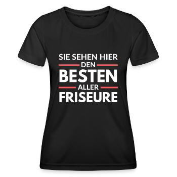 Sie sehen hier den Besten aller Friseure - Frauen Funktions-T-Shirt - Schwarz - Vorne - AI Model Female 172 light (172cm)