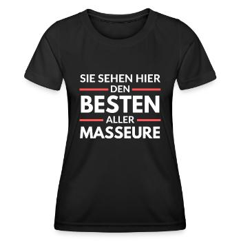 Sie sehen hier den Besten aller Masseure - Frauen Funktions-T-Shirt - Schwarz - Vorne - AI Model Female 172 light (172cm)