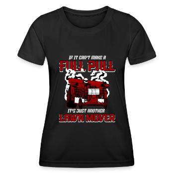 Tractor Pulling Power Full Pull Motorsport Gift - Women's Functional T-Shirt - black - Front - AI Model Female 172 light (172cm)