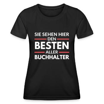 Sie sehen hier den Besten aller Buchhalter - Frauen Funktions-T-Shirt - Schwarz - Vorne - AI Model Female 172 light (172cm)