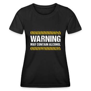 Warning May Contain Alcohol - Frauen Funktions-T-Shirt - Schwarz - Vorne - AI Model Female 172 light (172cm)