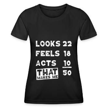 50th Birthday Saying 50 Years Gift - Women's Functional T-Shirt - black - Front - AI Model Female 172 light (172cm)