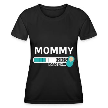 Mommy 2025 loading.. / Mom 2025 - Frauen Funktions-T-Shirt - Schwarz - Vorne - AI Model Female 172 light (172cm)