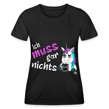 Ich muss gar nichts, lustiges grimmiges Einhorn - Frauen Funktions-T-Shirt - Schwarz - Vorne - AI Model Female 172 light (172cm)