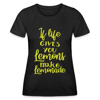 Saying funny positivity positive thinking - Women's Functional T-Shirt - black - Front - AI Model Female 172 light (172cm)