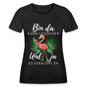 Flamingo bin da kann losgehen ja es eskaliert eh - Frauen Funktions-T-Shirt - Schwarz - Vorne - AI Model Female 172 light (172cm)