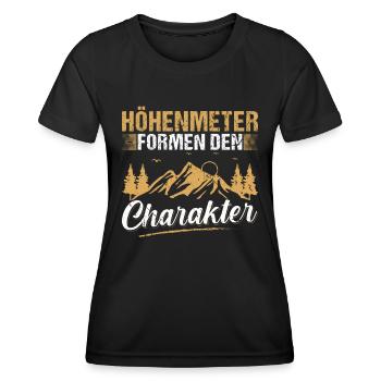 Höhenmeter formen den Charakter Bergsteiger Wanden - Frauen Funktions-T-Shirt - Schwarz - Vorne - AI Model Female 172 light (172cm)