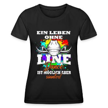 Ein Leben ohne Line Dance ist möglich aber sinnlos - Frauen Funktions-T-Shirt - Schwarz - Vorne - AI Model Female 172 light (172cm)